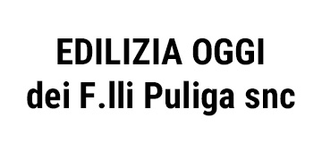 EDILIZIA OGGI dei F.lli Puliga snc